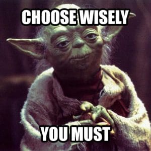 yoda-choose-wisely